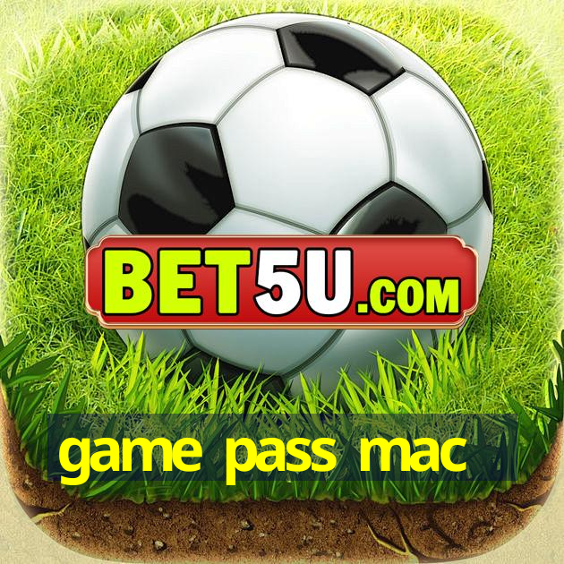 game pass mac